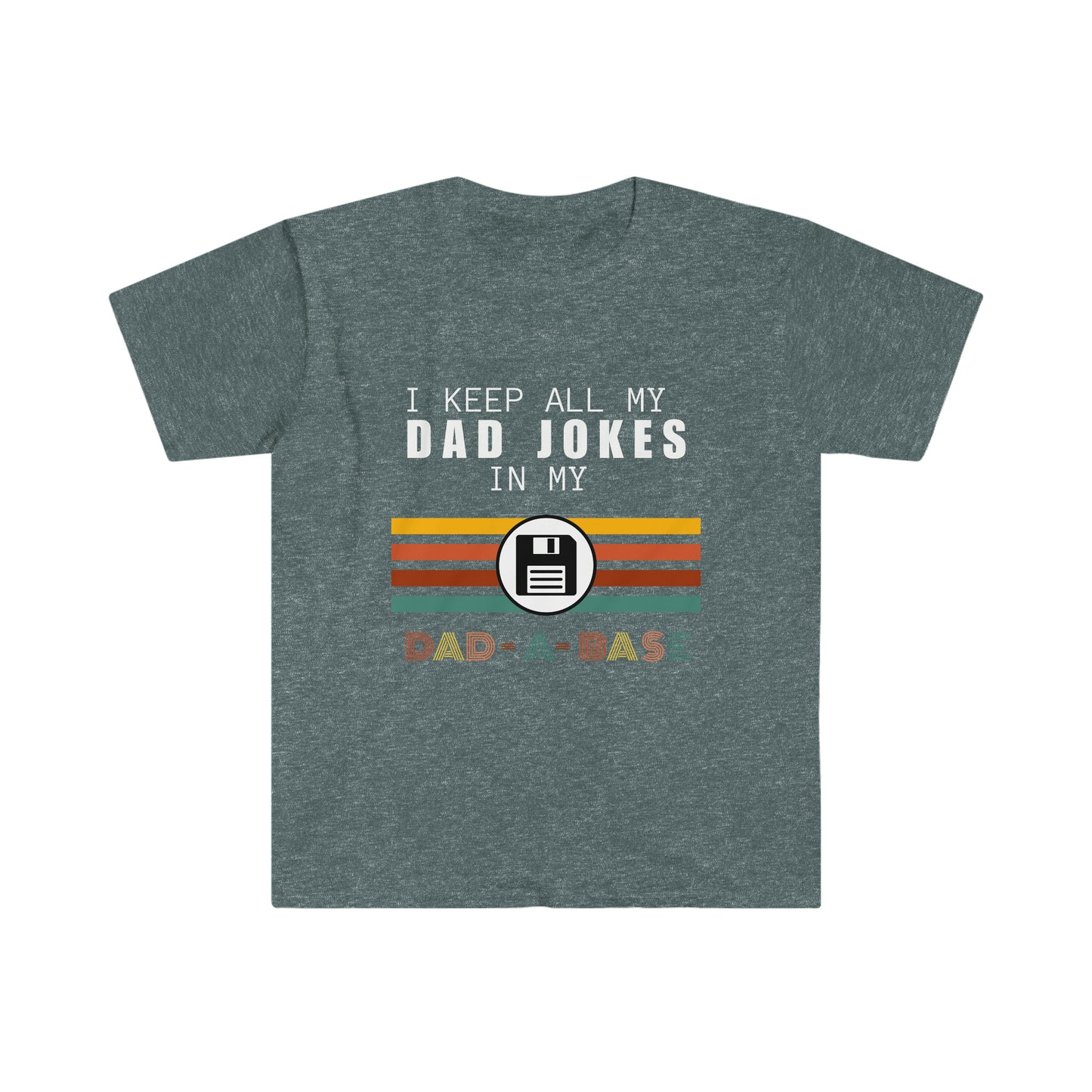 Dad-a-base T-Shirt