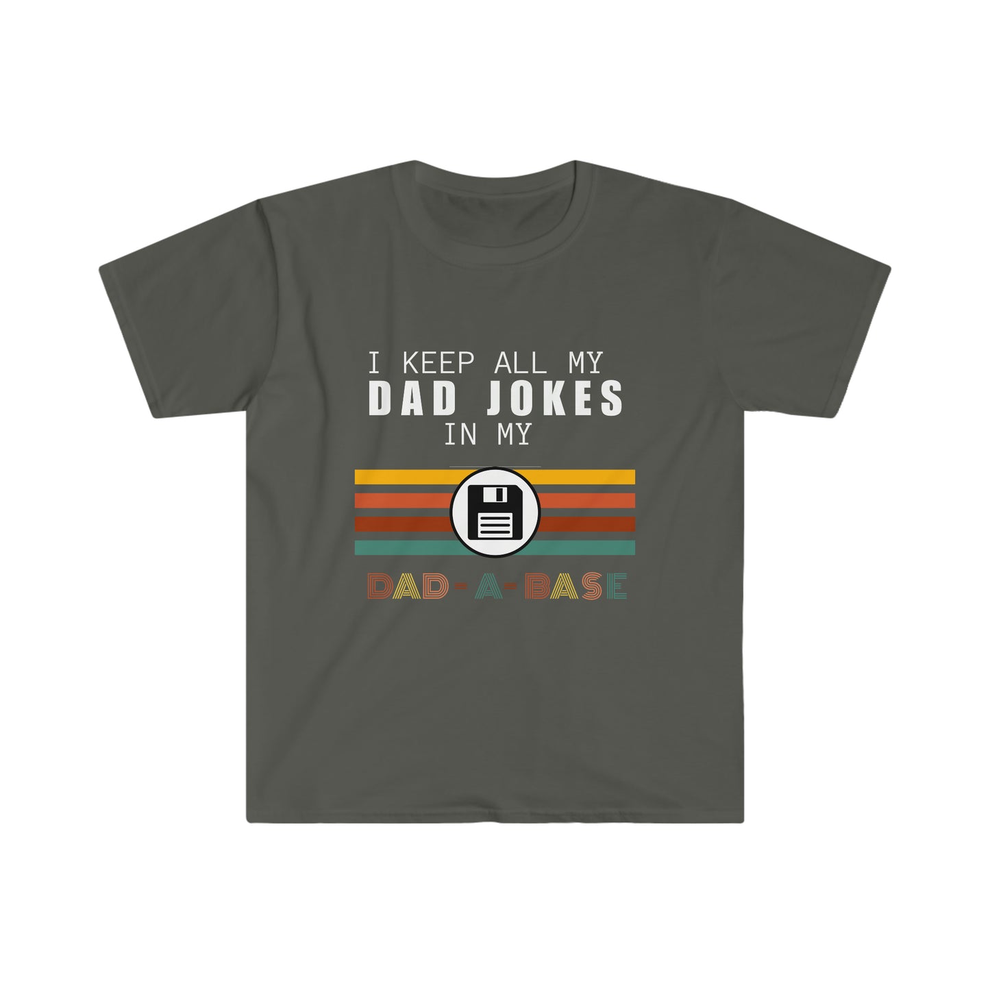 Dad-a-base T-Shirt