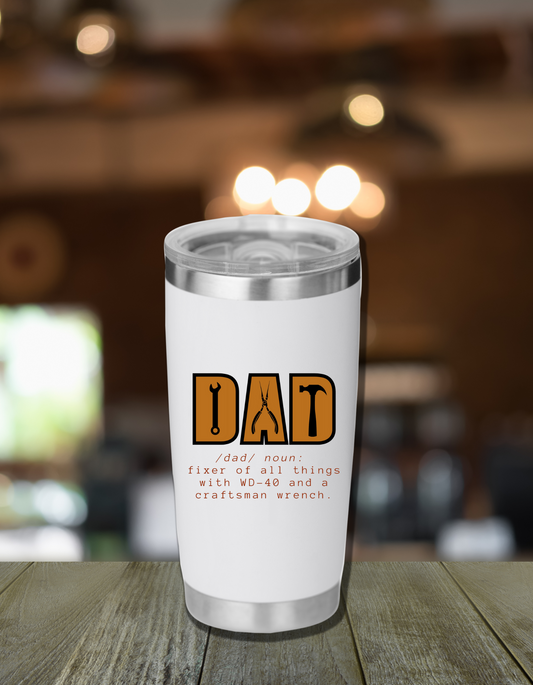 Dad Fixer Tumbler